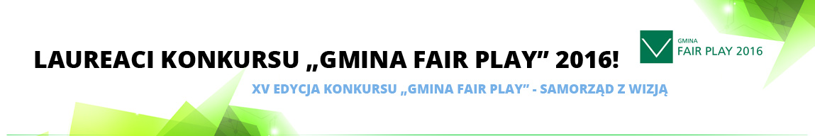 Gmina Fair Play - Certyfikowana Lokalizacja Inwestycji